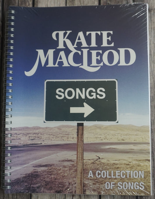Kate MacLeod: A Collection of Songs